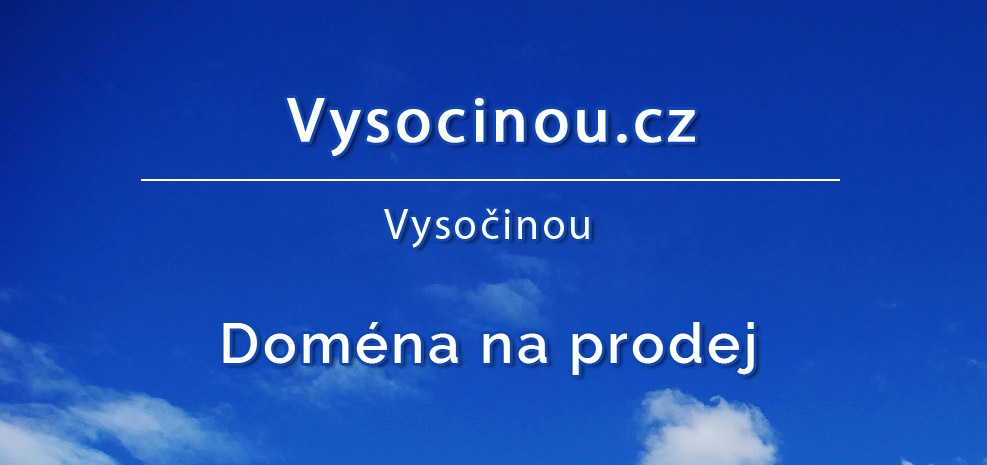 Vysocinou.cz - Vysočinou - doména na prodej